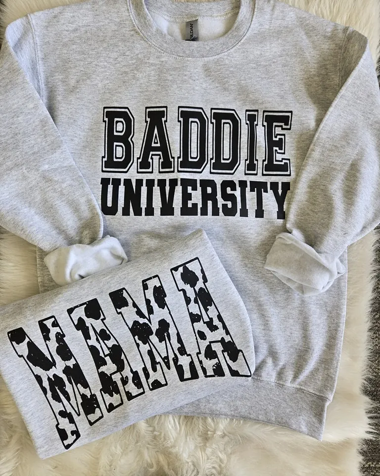 Baddie University Sweatshirt