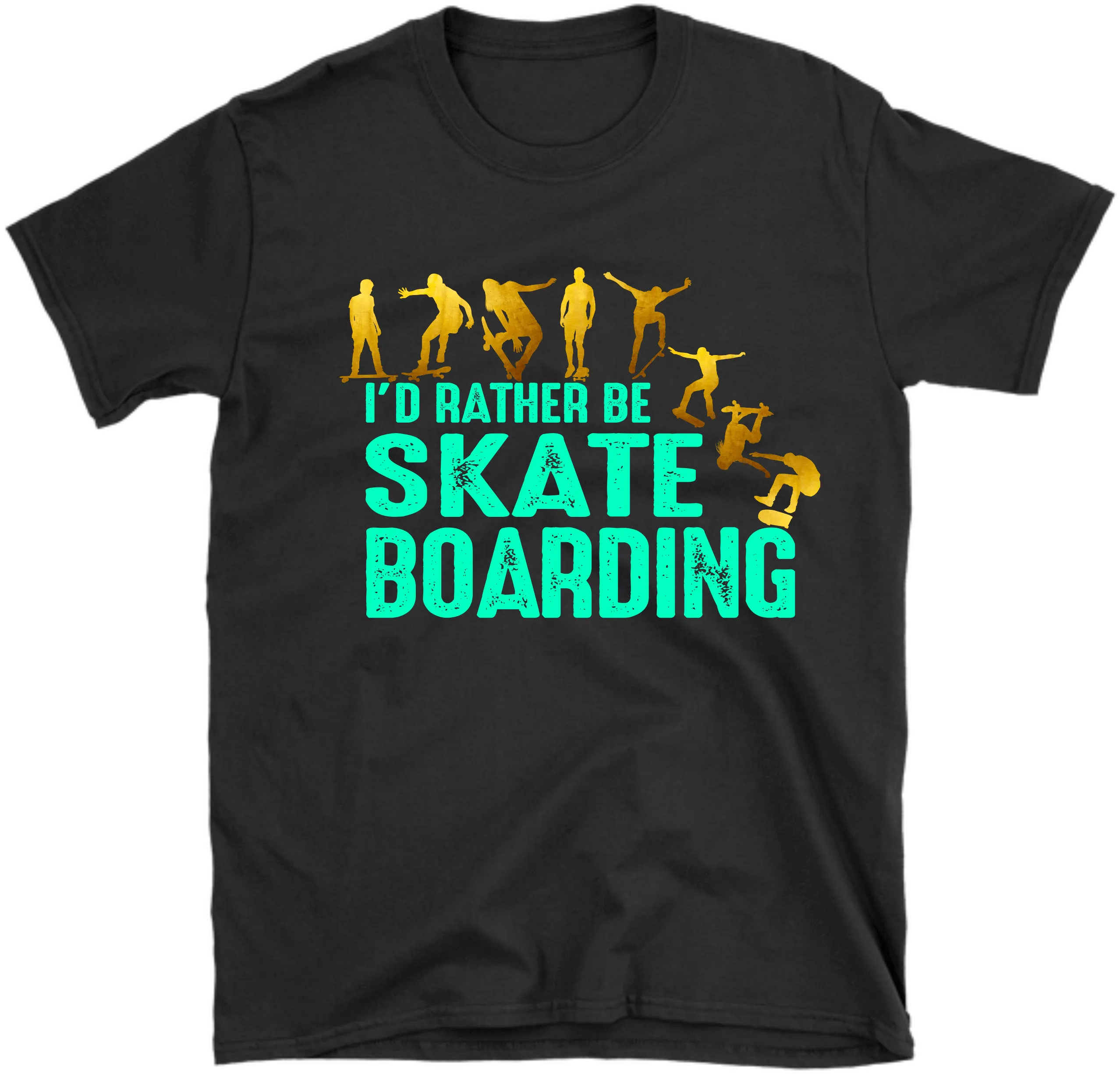 I'd rather be Skate Boarding, T shirt