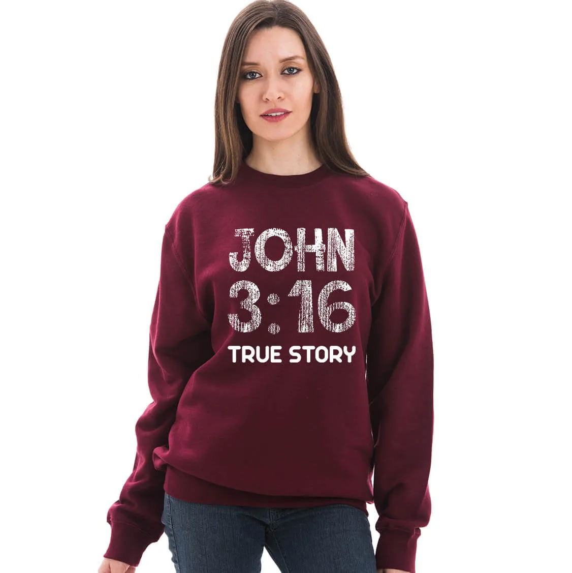 John 3:16 True Story Crewneck Unisex Sweatshirt