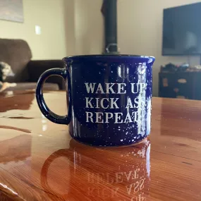 Outlaw's Wake Up, Kick Ass, Repeat Mug