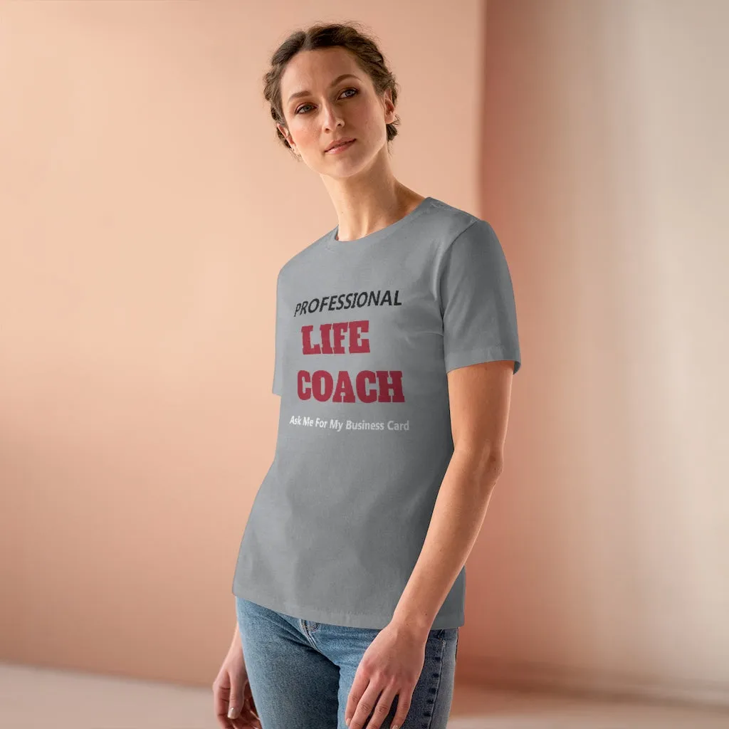 Professional Life Coach, Women's Premium Tee